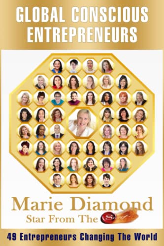 Global Conscious Entrepreneurs: 49 Entrepreneurs Changing the World
