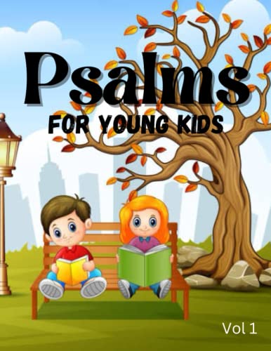 Psalms For Young Kids: Christian Book For Kids