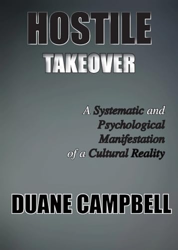 Hostile Takeover