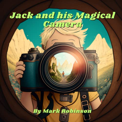 Jack and his Magical Camera