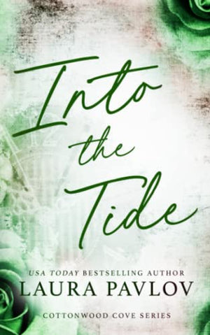 Into the Tide: A Cottonwood Cove Series Special Edition Paperback