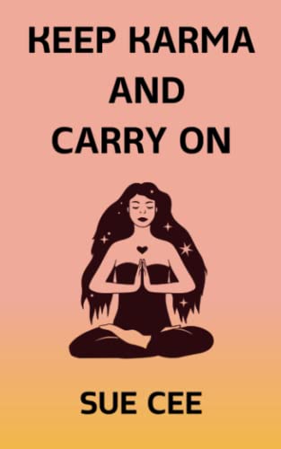 Keep Karma and Carry On