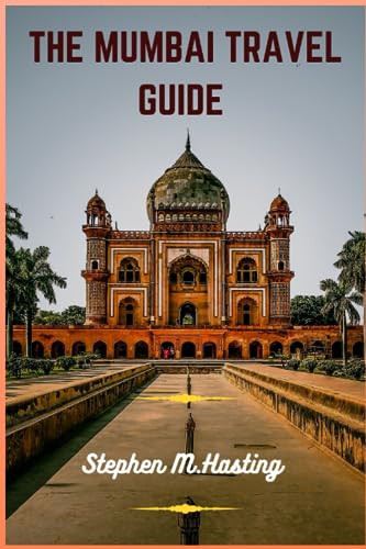The Mumbai Travel Guide