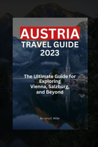 Austria Travel Guide 2023