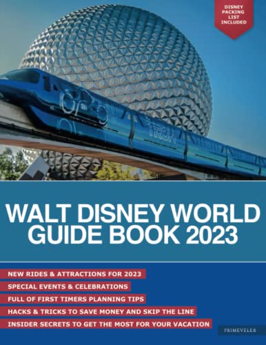 The Walt Disney World Guide Book 2023