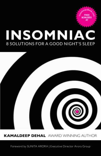 Insomniac : 8 Solutions for a Good Night's Sleep