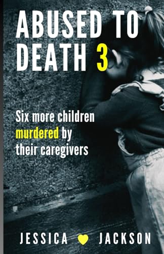ABUSED TO DEATH 3