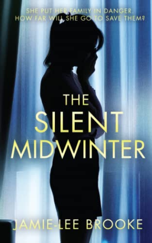 The Silent Midwinter