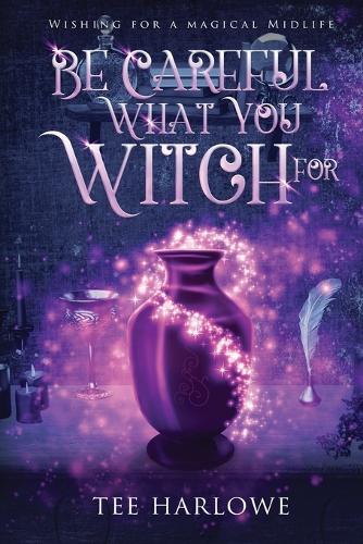 Be Careful What You Witch For