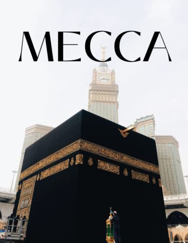 Mecca: Coffee Table Picture Book