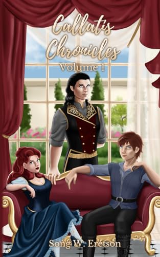 Callatis Chronicles Volume 1