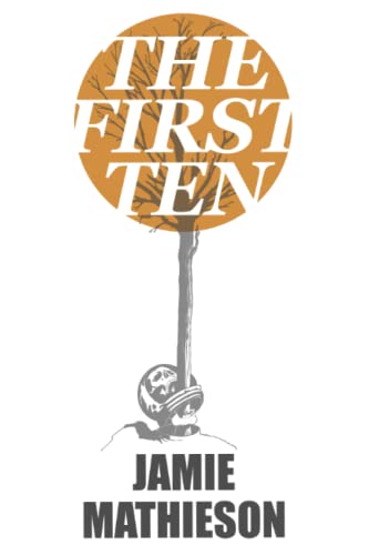 The First Ten