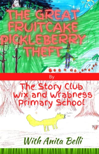 THE GREAT FRUITCAKE PICKLEBERRY THEFT