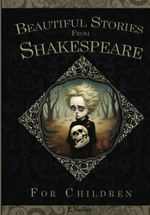 Beautiful Stories From Shakespeare For Children
