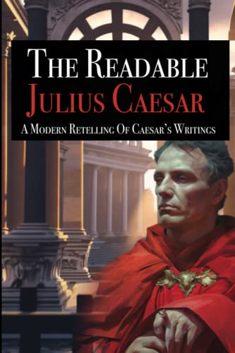 The Readable Julius Caesar