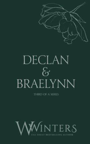 Declan and Braelynn : Then You're Mine