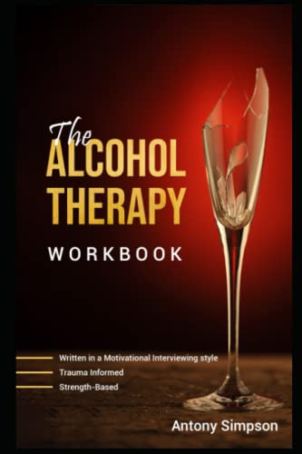 The Alcohol Therapy Workbook