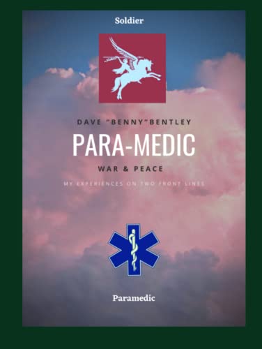 Para-Medic : War and Peace