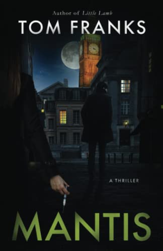 Mantis: A dark and disturbing thriller