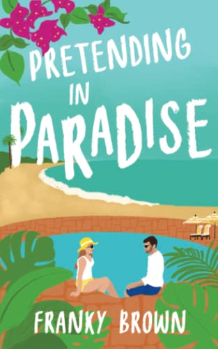 Pretending in Paradise