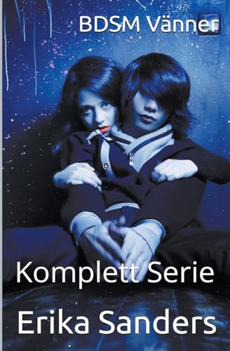 BDSM Vanner. Komplett Serie