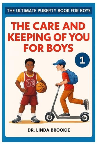The Ultimate Puberty Book For Boys