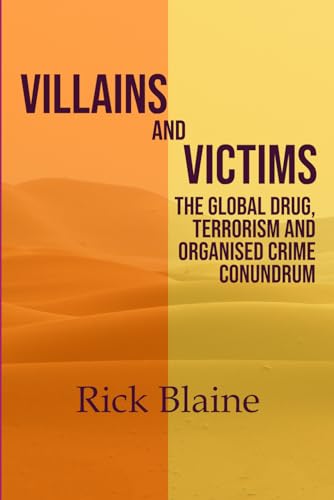 Villains and Victims.