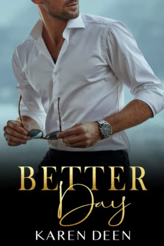 Better Day (Cherished Moments Series)