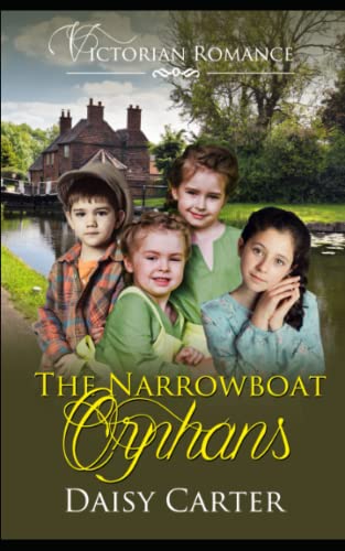 The Narrowboat Orphans (The West Country Family Sagas)