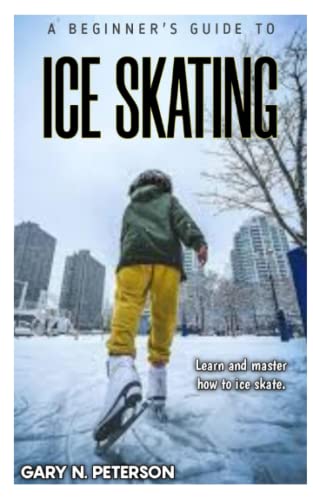 A Beginner's Guide to Ice Skating