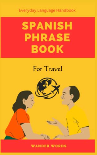 Spanish Phrase Book for Travel