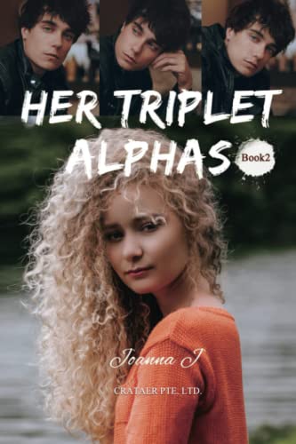 Her Triplet Alphas (Book 2)
