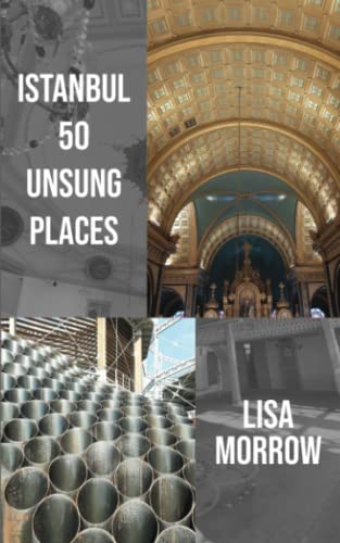 Istanbul 50 Unsung Places