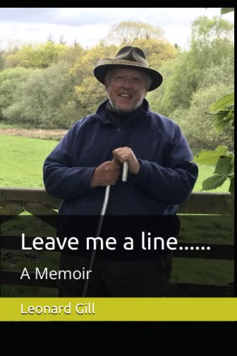 Leave me a line......: A Memoir