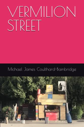 VERMILION STREET