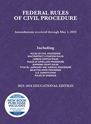 Federal Rules of Civil Procedure, Educational Edition, 2023-2024