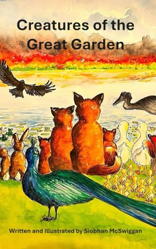 The Creatures of the Great Garden