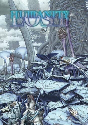 Humanity Lost volume one