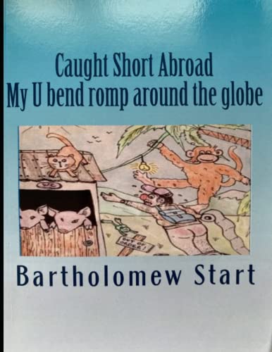 Caught short abroad my U bend romp around the globe: This bog ain't big enough for the both of us