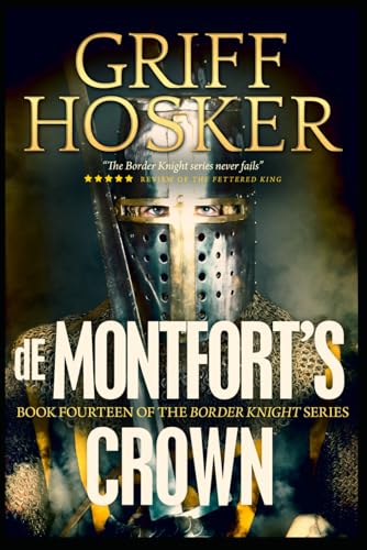 de Montfort's Crown (Border Knight)