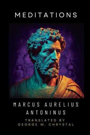Meditations: The Complete Collection (Global Classics)