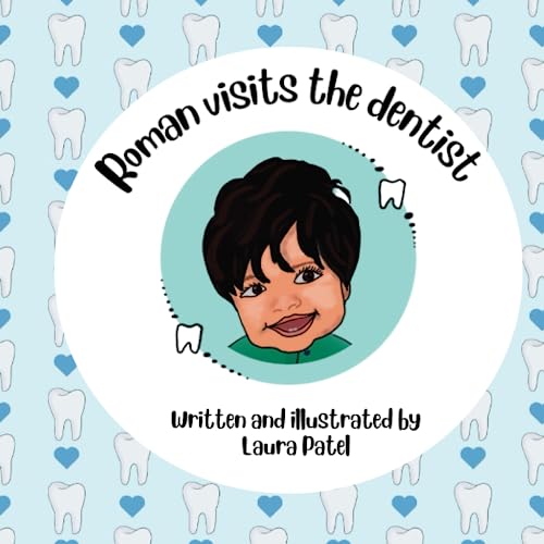 Roman visits the dentist