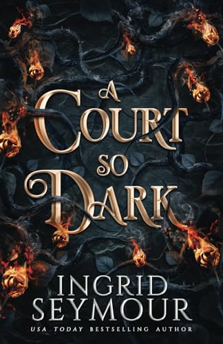 A Court So Dark (Healer of Kingdoms)