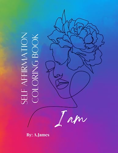 Self Affirmation Adult Coloring Book: I Am enough