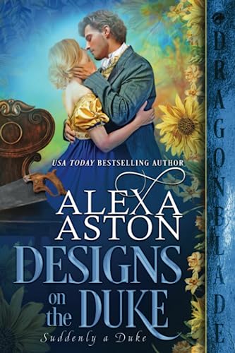 Designs on the Duke (Suddenly a Duke)