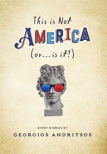 This is Not America (or... is it?)