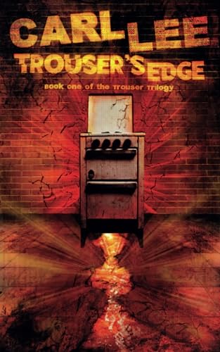Trouser's Edge - (Revised Edition) (The Trouser Trilogy)