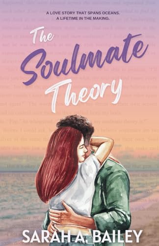The Soulmate Theory