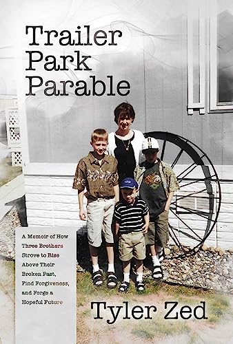 Trailer Park Parable