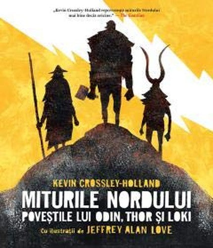 Miturile Nordului. Povestile Lui Odin, Thor Si Loki